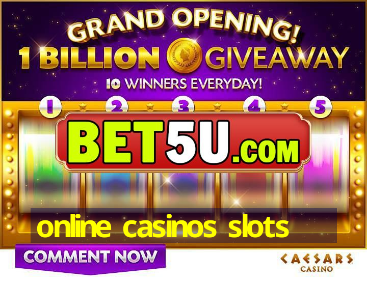 online casinos slots